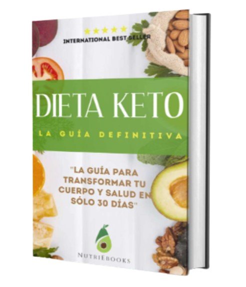 Dieta Keto - La Guía Definitiva Vale la pena Es bueno NutriEbooks es fiable