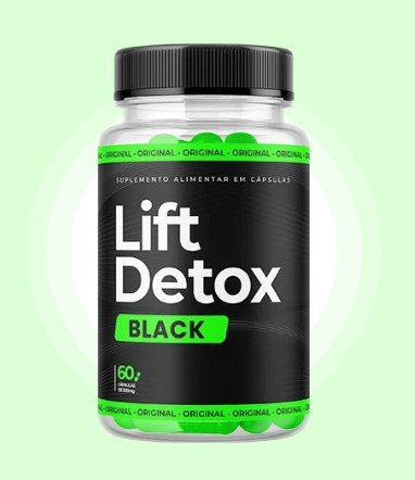 Lift Detox Black Funciona Vale a Pena É Bom Mediervas é Confiável