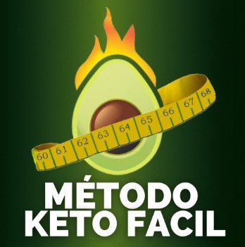 Método Keto Fácil Merece la pena Es bueno Sofía Rodriguez es de fiable