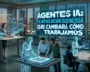 Agentes de IA: la revolución silenciosa que cambiará cómo trabajamos